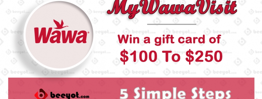 Mywawavisit win $100 to $250 Every three month